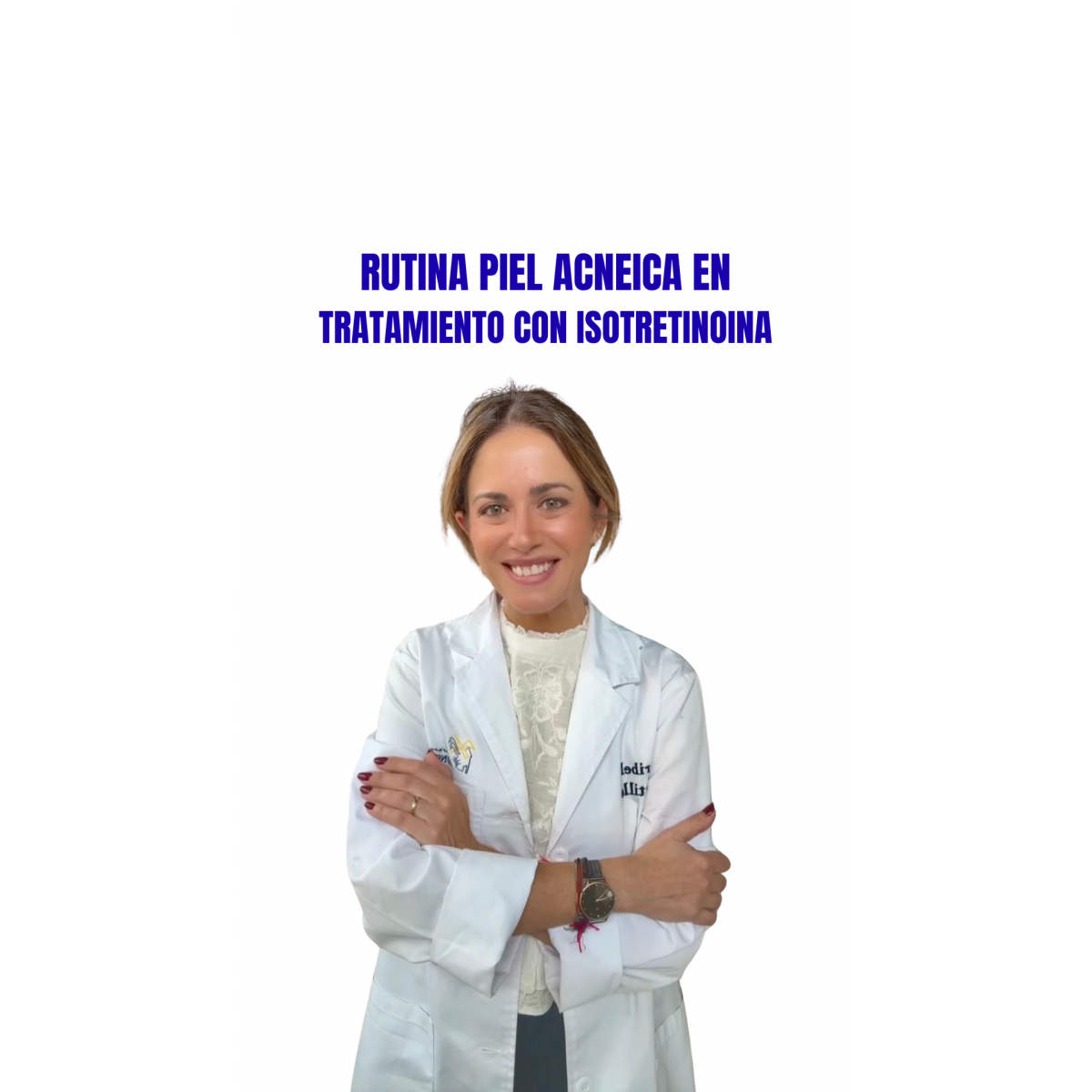 RUTINA PARA PIEL ACNEICA EN TRATAMIENTO CON...